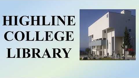 Highline College Library - ESL Students Focus