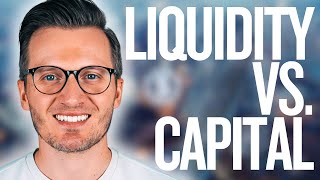Day 18: Liquidity vs Capital Explained - How Banks Build Financial Resilience Perspectives On Capital Liquidity In The Banking System
