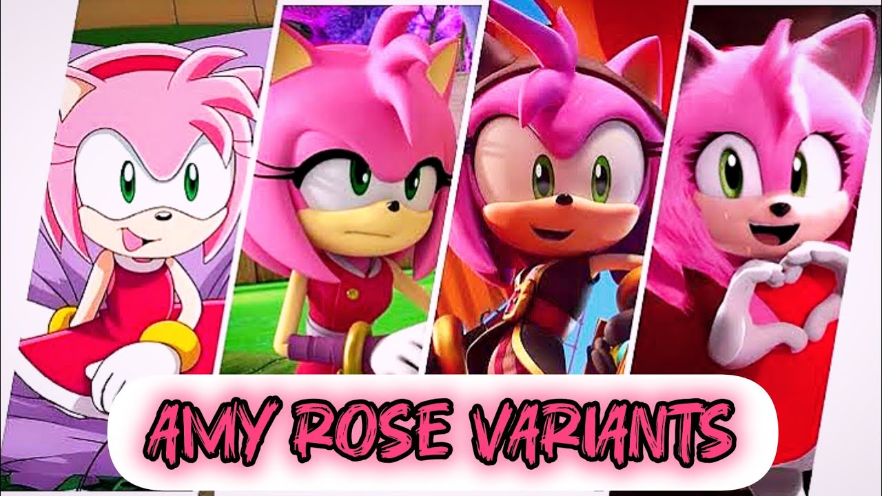 Amy rose variants she is more than everyone thought - YouTube
