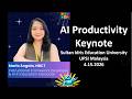 Keynote 4.15.2026 Malaysia UPSI