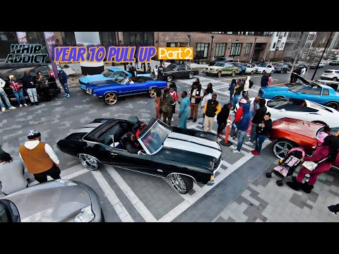 WhipAddict Year 10 Pull Up! Atlanta Stunt Sunday, Donks, Chevy, Wraith, Big Rims, Burnouts, Part 2