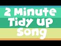2 Minute Tidy Up Song Two Minute Classroom Timer mp3