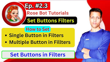 🔴 Ep 2.3 || How To Set Buttons Filter In Rose Bot || Set Auto Reply In Telegram Group with Buttons