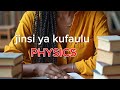 Mbinu Na Kanuni Za Jinsi Ya Kufaulu Physics Physics Sekondari Form One Four Algebra Necta 