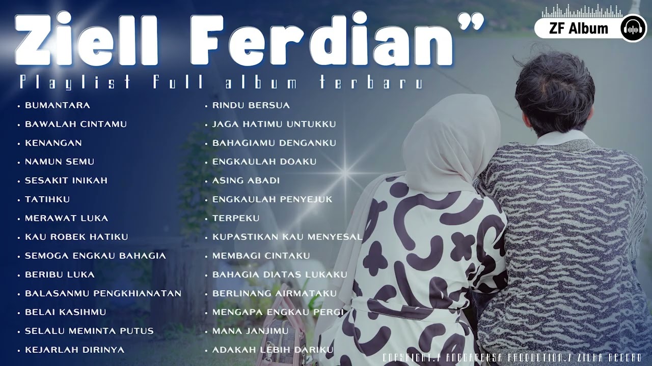 ZIELL FERDIAN FULL ALBUM TERBARU - BUMANTARA - PLAYLIST FROM ZF ALBUM (CH-2)