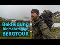 Bekleidung für mehrtägige Bergtouren - Was braucht man am Berg?