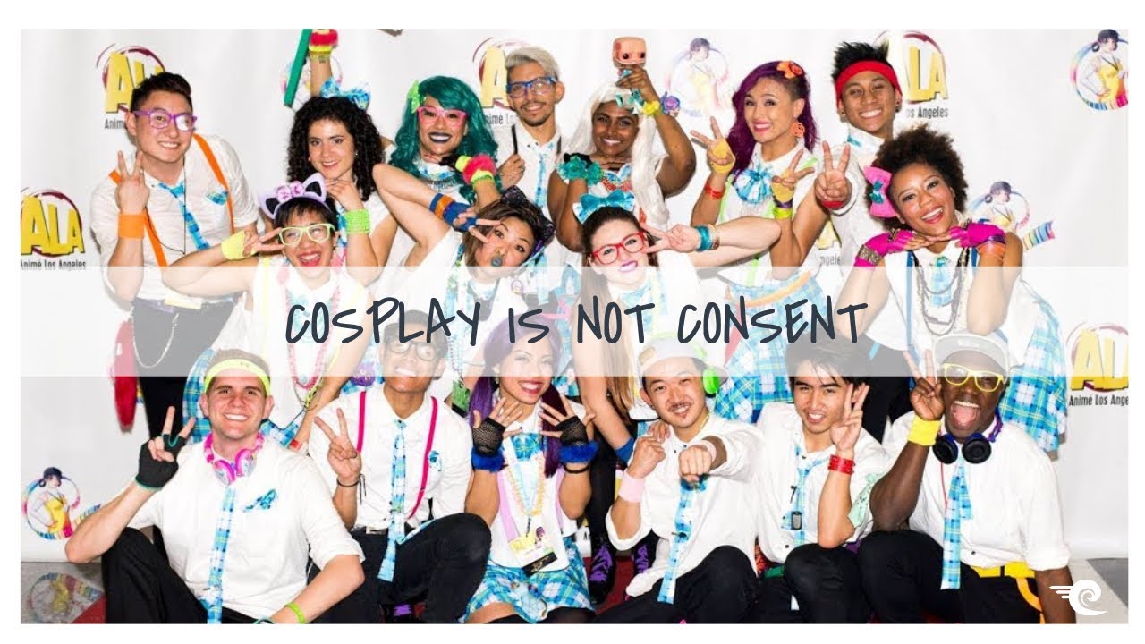Cosplay is Not Consent