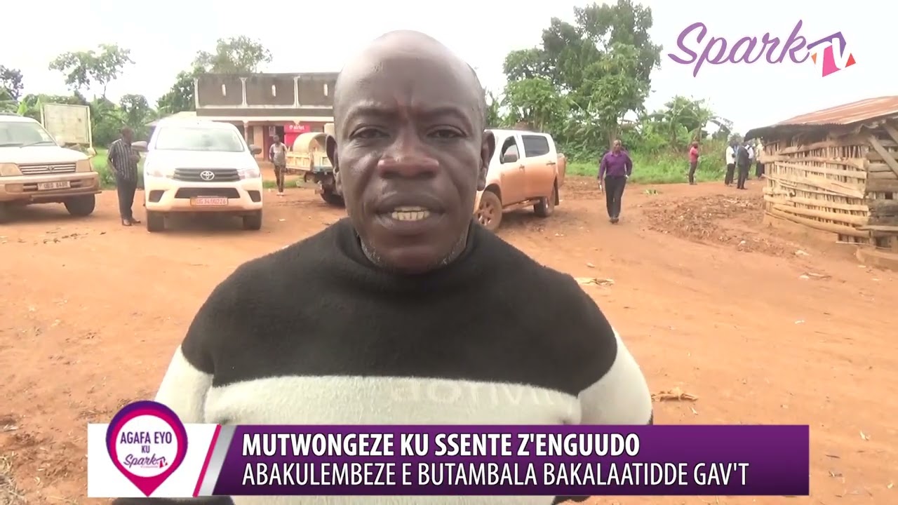 Abakulembeze e Butambala bakalaatidde Gav't okubongeera ku z'enguudo