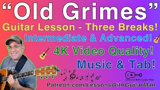 Old Grimes - Flatpicking Guitar Lesson