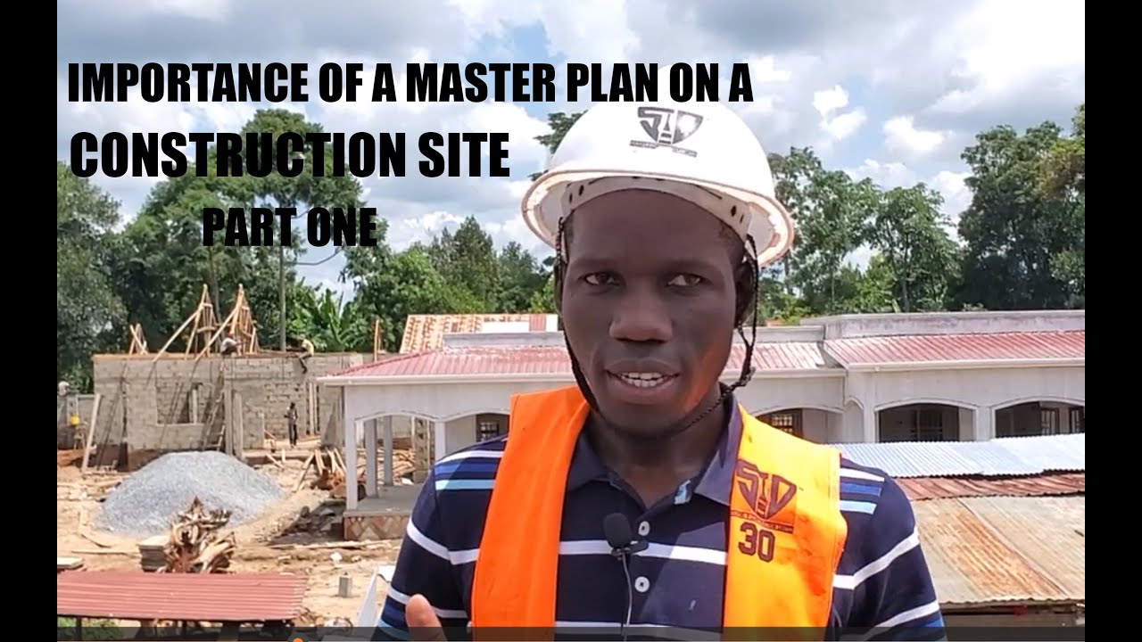 HOW IMPORTANT IS A MASTER PLAN ON A CONSTRUCTION SITE BEFORE YOU START ...