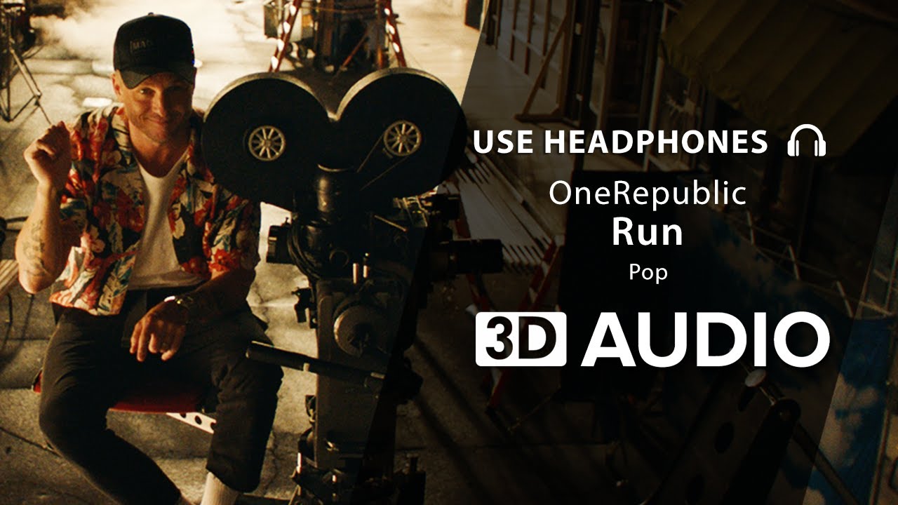 OneRepublic - Run (3D Audio) 🎧
