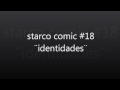 starco comic #18  ¨identidades¨