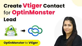 How to Create Vtiger Contact for OptinMonster Lead