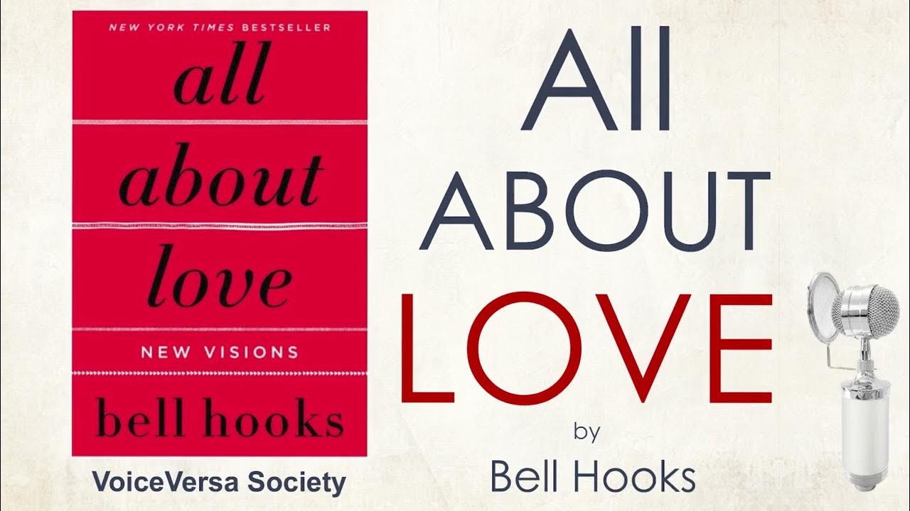 Audiobook ALL ABOUT LOVE by BELL HOOKS YouTube