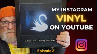 My Instagram Vinyl on YouTube: Episode 2