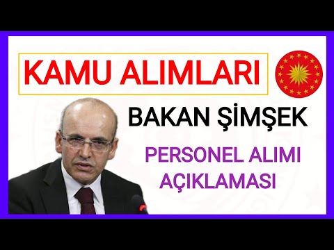 HAZİNE VE MALİYE BAKANI MEHMET ŞİMŞEK KAMUYA PERSONEL ALIMI AÇIKLAMASI✅2024 YILI MEMUR ALIMI NASIL ✅