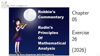 Chapter 05 Exercise 26 - Baby Rudin - Principles of Mathematical Analysis, solutions (2026)