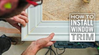 How To Install Window Trim & Aprons | Clean Lines, Tight Miters
