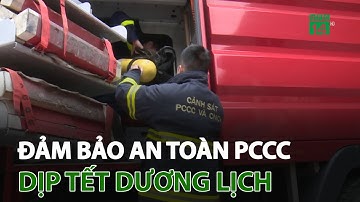 Hà Nội sẵn sàng công tác đảm bảo an toàn PCCC dịp Tết Dương lịch | VTC14