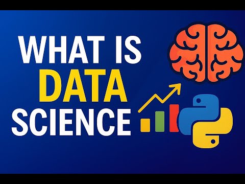 What Is Data Science? | A Beginner-Friendly Guide to the Hottest Career in Tech!