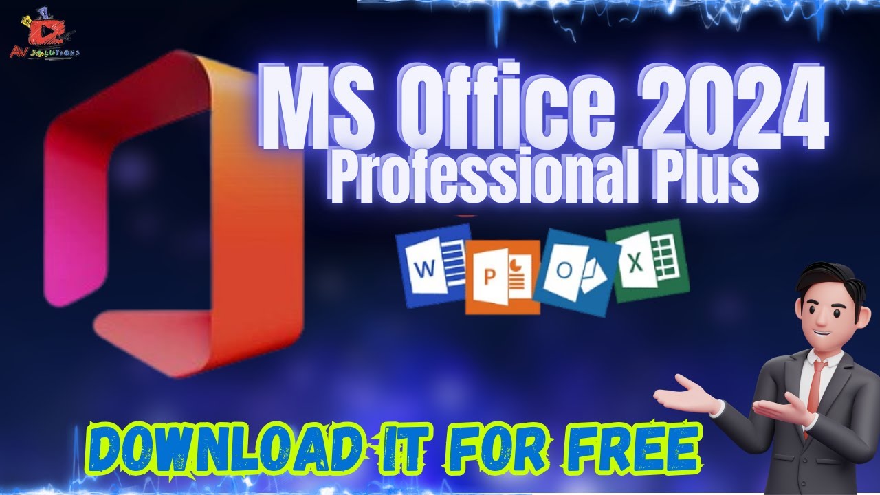 Download and Install MS Office 2024 Professional Plus for free