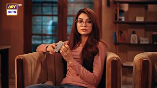 Bas Tera Saath Ho Episode 8 | BEST MOMENT | Farhan Saeed | Sana Javed | ARY Digital Drama