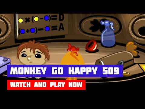 Monkey GO Happy: Stage 509 — Flowers & Weeds · Game · Walkthrough