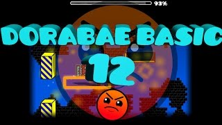 Geometry dash 2.0|Dorabae basic 12 by Dorabae|Harder