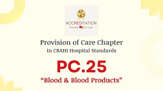 PC.25 - Provision of Care Chapter - CBAHI Hospital Standards