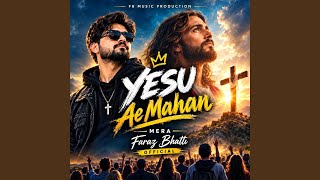 Yesu Ae Mahan Mera