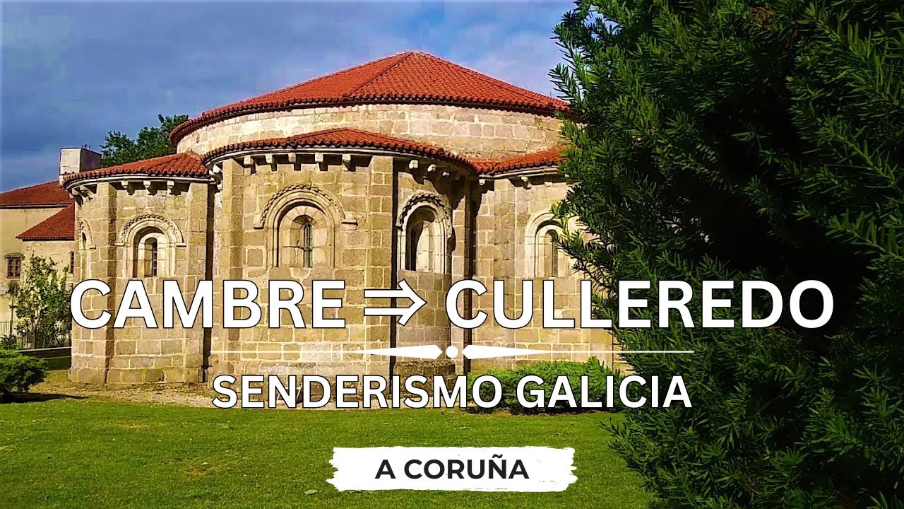 🇪🇸 🌳 Cambre ⇒ Culleredo (Ruta Templaria) #Senderismo #Galicia #España