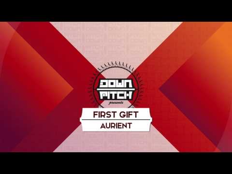 First Gift - Aurient