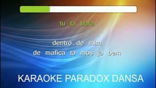 Karaoke Paradox Dansa