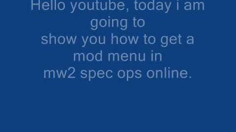 How to get mod menu in spec ops mw2 (Xbox, PC, ps3)