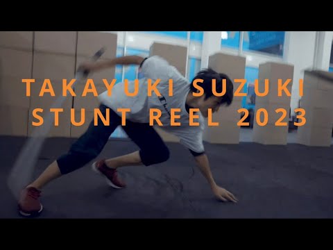 TAKAYUKI SUZUKI STUNT REEL 2023