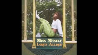 Miss Myself - Loren Allred -  Audio