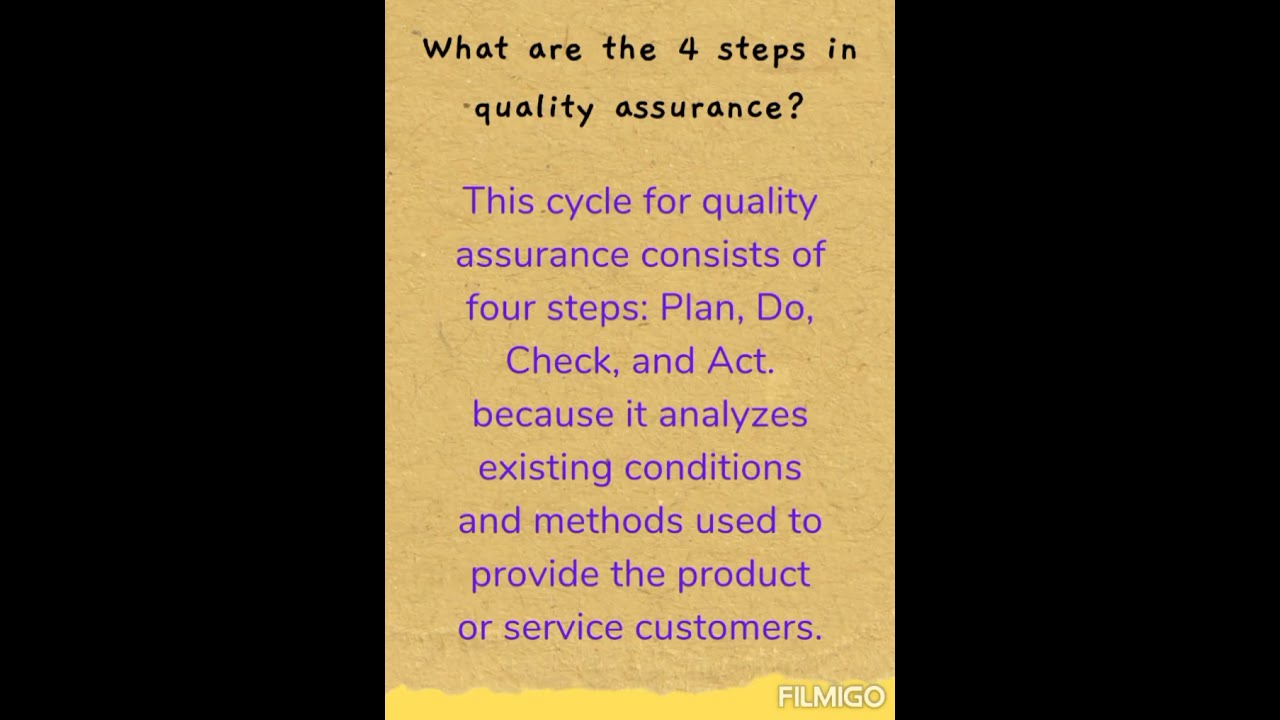 What Are The 4 Steps In Quality Assurance 