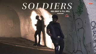 HBK GWAP - Soliders ft. Pill Will | Shot By Cameraman4TheTrenches