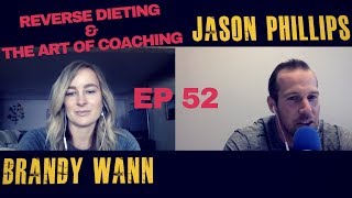 The ALLiN Podcast EP#52: REVERSE DIETING & THE ART OF COACHING w/ iN3 Nutrition Coach - BRANDY WANN