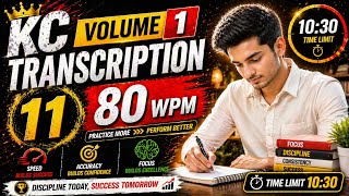 Kailash Chandra | Volume 01 | Transcription 11 | #80wpm