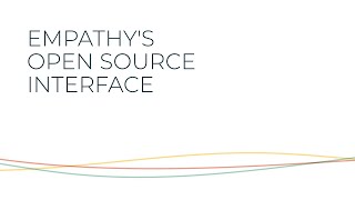 Empathy's Open Source Interface