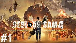 Kukkantsuk meg...mennyire lett komoly SAM!? | Serious Sam 4 (PC) #1 -- 09.28.