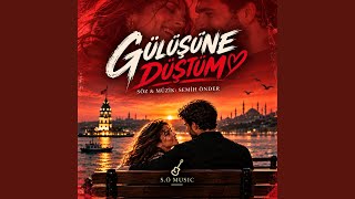 Gülüşüne Düştüm - Semih Önder