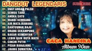 Caca Handika Undangan Palsu Full Album Lagu Legendaris