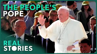 Pope Francis: The People's Pope