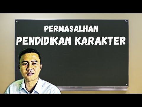 Pendidikan Karakter - Pembentukan karakter peserta didik