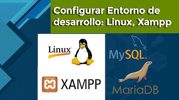 Configurar Entorno de Desarrollo Linux, Xampp, MySQL/MariaDB