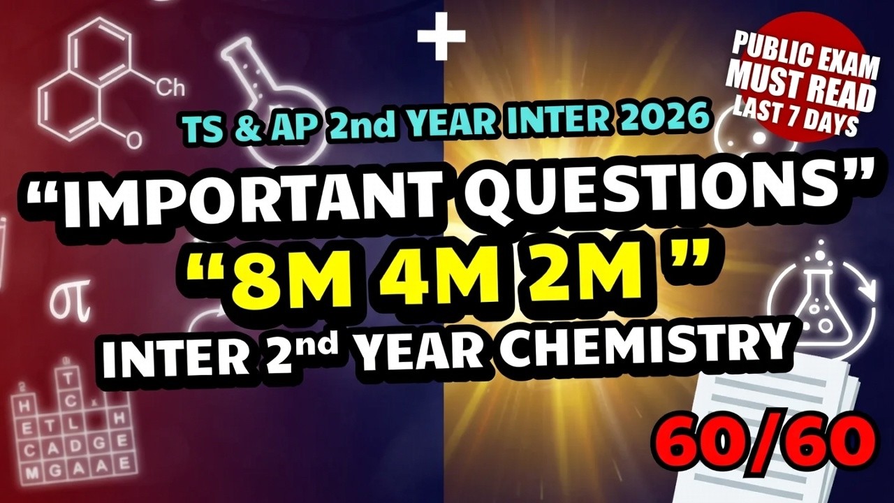 TS & AP 2nd Year Chemistry Important Questions 2026 🔥| Public Exam Must Read(8M,4M,&2M)BEST STRATEGY
