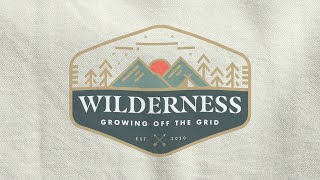 01/15: Wilderness: Living Off the Grid 3: Gain Patience