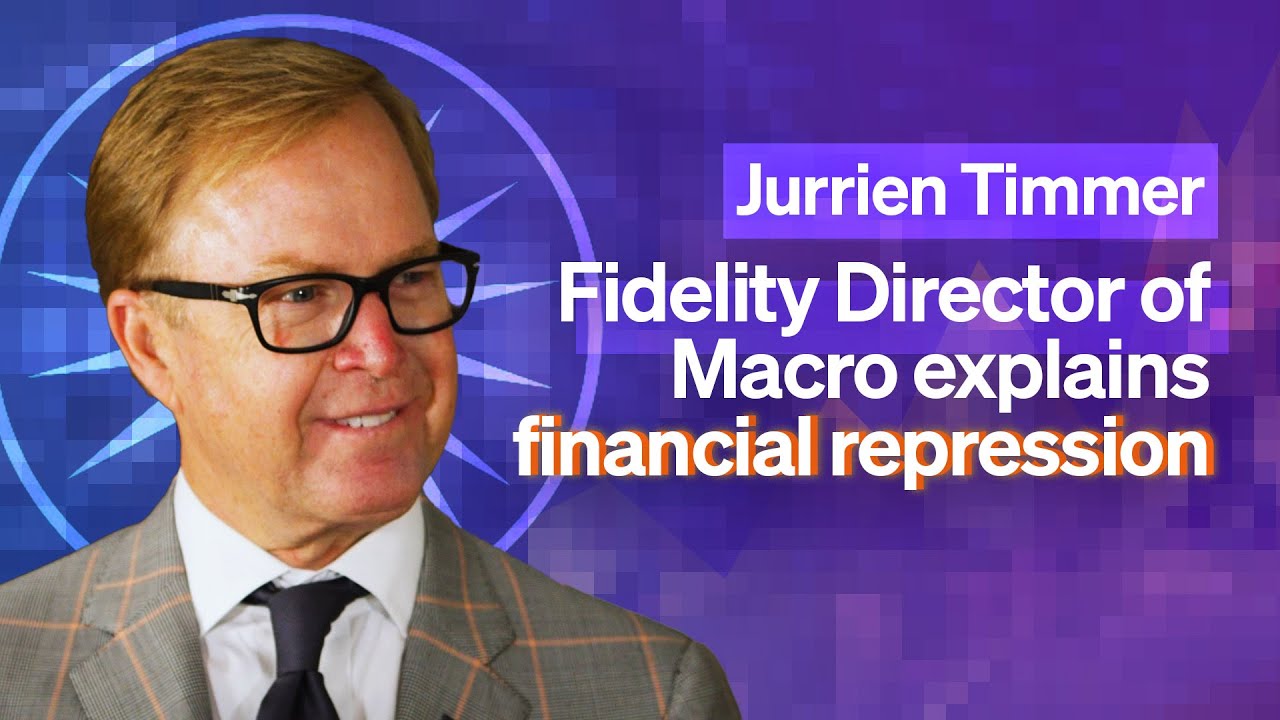 Fidelity Director of Macro on Financial Repression and Bitcoin | Jurrien  Timmer